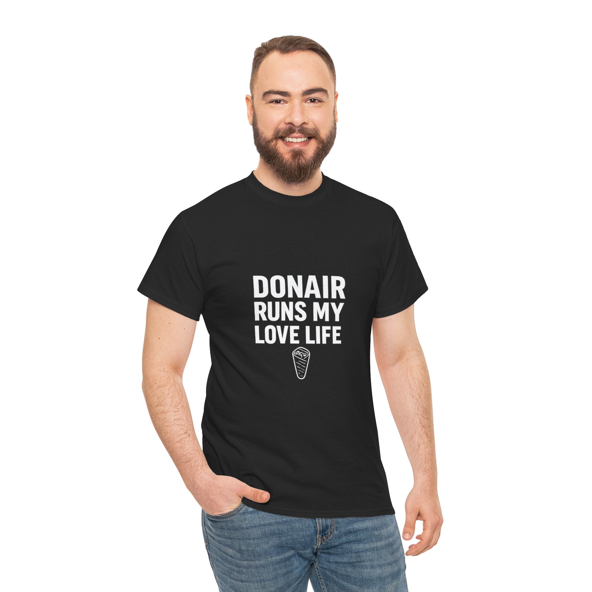 Donair Runs My Love Life T-Shirt