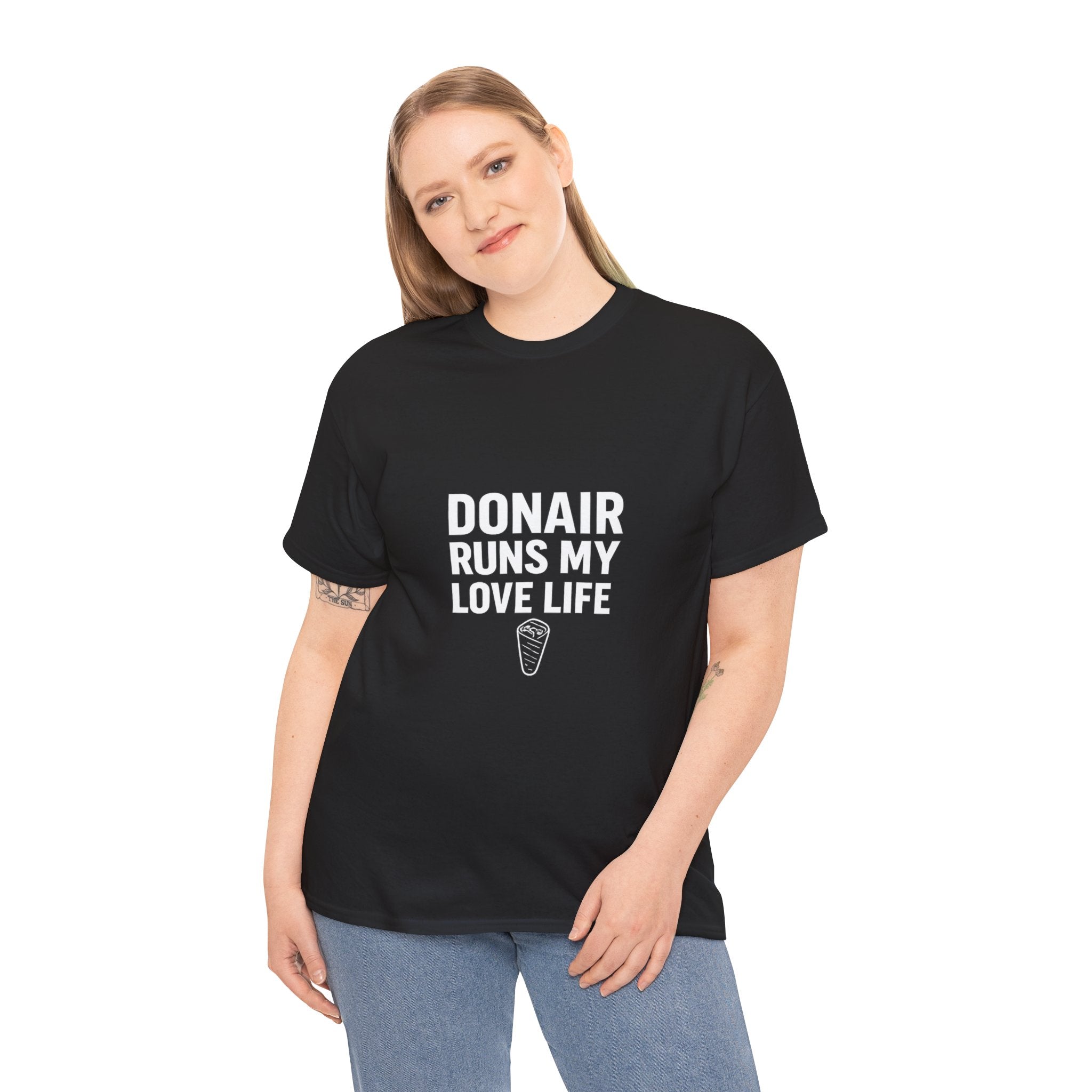 Donair Runs My Love Life T-Shirt